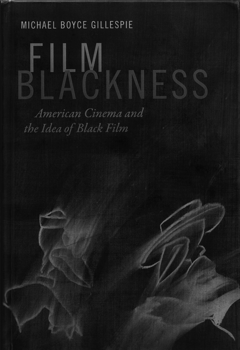 Film Blackness, Hollywood Whiteness AAIHS