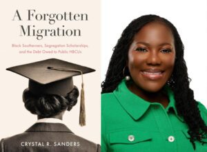 A Forgotten Migration: An Interview with Crystal R. Sanders