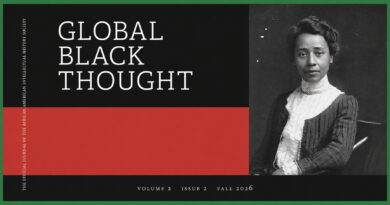 The Fall 2026 Issue of Global Black Thought Is Now Available